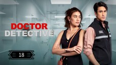 (18) DOCTOR DETECTIVE Tagalog Dubbed