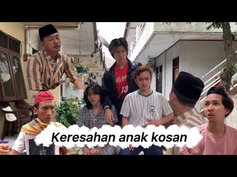 #SITKOM "KERESAHAN ANAK KOSAN!!!!"