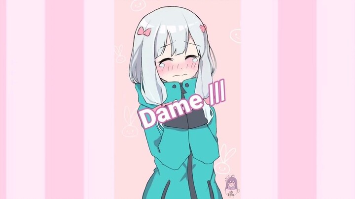 【N jenis gaya da me】Cara Mengatakan Dame //だめ!【Cetak Ulang】