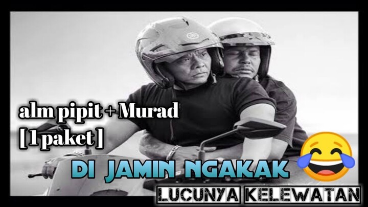 Preman pensiun 4 satu paket momen lucu,Murad  jahat,Kang pipit marah  part#1
