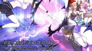 immortal swordsman in the reverse world chapter Ep3 (พากย์มังงะ)