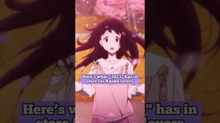 Here’s what 2023 has in store for anime fans💕 #anime2023 #animelover #animeshorts #upcominganime