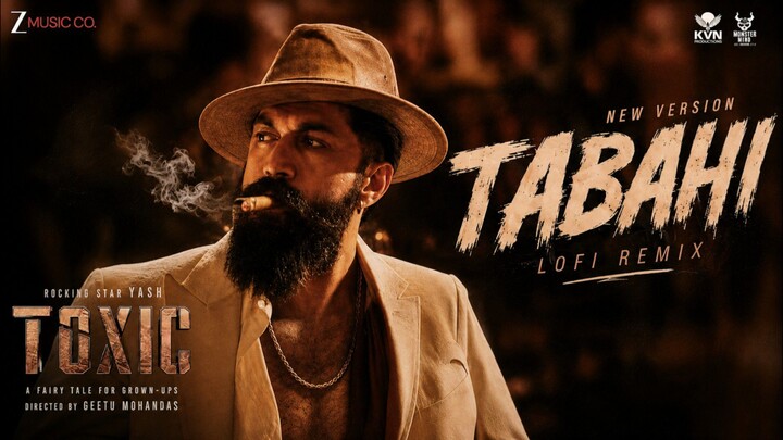 Tabaahi 🔥| Toxic (Hindi) | Rocking Star New version Song  🔥 New song 2026