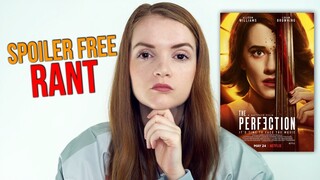 The Perfection (2018) Netflix Horror Movie Rant Review | Logan Browning & Allison Williams