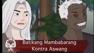 Kontra Aswang/ Mambabarang