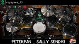 Peterpan _Sally Sendiri Cover Real Drum