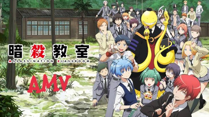 Assassination Classroom - AMV