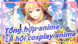[Tổng hợp anime] Lễ hội cosplay anime Nhật Bản (Cosplay cảnh kết thúc của Fate/Official cosplay)_1