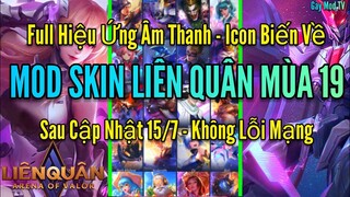 Hướng Dẫn Mod Full 30 Skin Hot Mới Nhất Liên Quân Mùa 19 Không Lỗi Mạng Bất Định