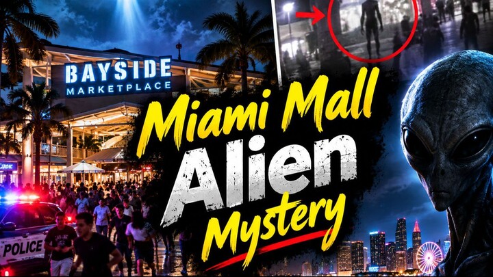 Miami Mall Alien Mystery