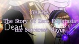 Gacha: The Story of Zero Euphrasia the Sorceress Slayer (Part 6: C)