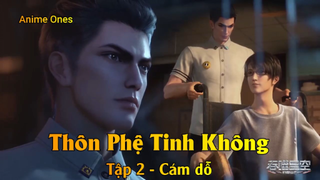 Thôn Phệ Tinh Không Tập 2 - Cám dỗ