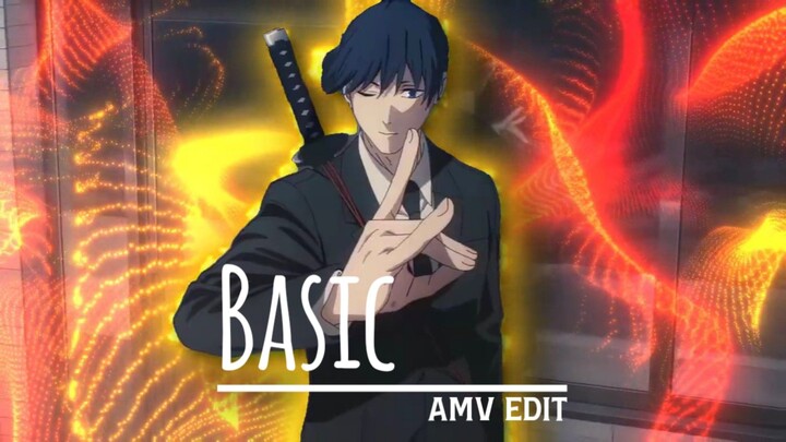 BASIC || AMV Edit || Chainsawman Edit