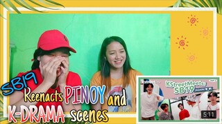 SB19 REENACTS 𝗣𝗜𝗡𝗢𝗬 and 𝗞-𝗗𝗥𝗔𝗠𝗔 SCENES | REACTION | Kursten Sy & Anne