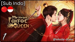 [Sub Indo] My Foxfoe Queen – Eps. 01 (2025)