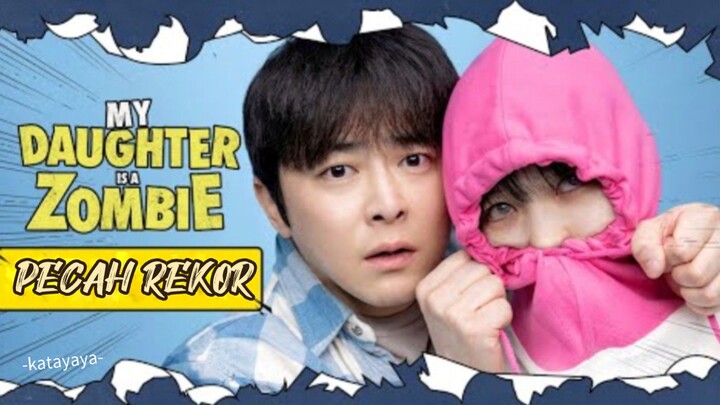 MY DAUGHTER IS A ZOMBIE (2025) - Perjuangan Ayah Melatih Gadis Zombienya, Terharu❗