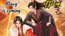 [ENG] EP 19 Money is coming