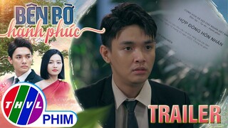 [TRAILER] Giới thiệu phim BÊN BỜ HẠNH PHÚC - Tuần 3