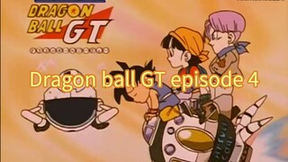 Dragon ball GT episode 4