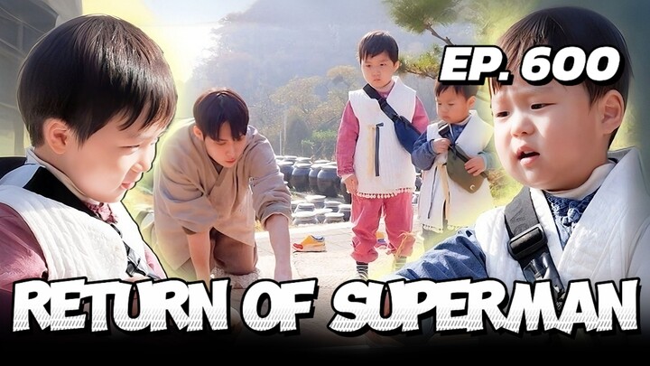 🇰🇷EP. 6OO RETURN OF SUPERMAN (2025) | ENG SUB | VARIETY SHOW