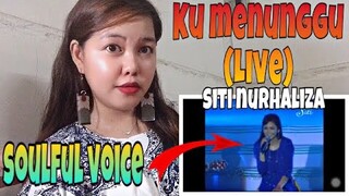 🔴SITI NURHALIZA -"KU MENUNGGU" ACOUSTIC LIVE || Reaction🇲🇾 ||Filipina React Channel