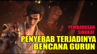 PENYEBAB UTAMA TERJADINYA BENCANA GURUN