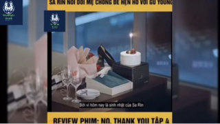 Tóm tắt phim: No, thank you p6 #reviewphimhay