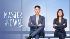5) Master Of My Own 🇨🇳 | Tagalog Dubbed