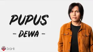 Pupus - Dewa (Lirik Lagu)