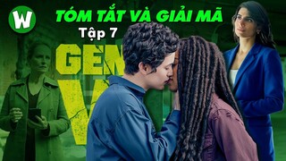 TOÀN BỘ DIỄN BIẾN & CÁC CHI TIẾT THÚ VỊ TRONG GEN V | TẬP 7