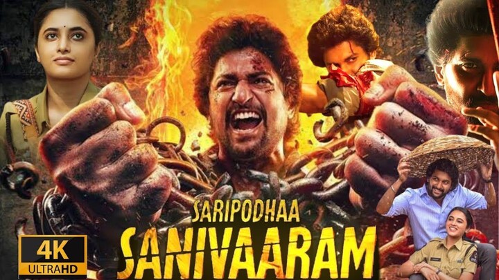 Saripodhaa Sanivaaram 2024 Full movie