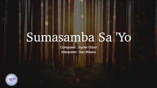 Dan Billano - Sumasamba Sa 'Yo by Joyner Dizon | Lyric Video