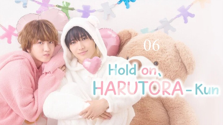 23:59 [2026] Hold on, Harutora-kun | Episode 6
