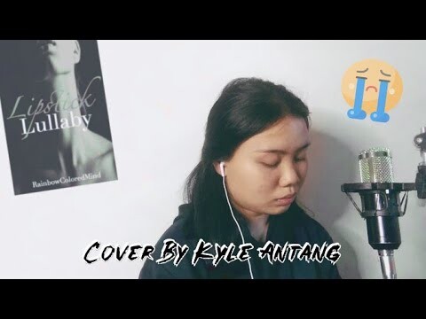 Wattpad Playlist Jam 9 - (Lipstick Lullaby by rainbowcoloredmind) | Kyle Antang (COVER)