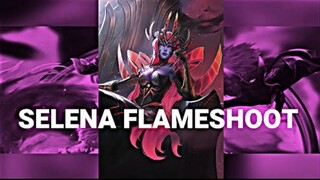 TUTORIAL SELENA FLAMESHOT TERSAKIT ‼️ 2022 MLBB😎😎