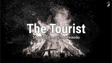 Story Time - The Tourist