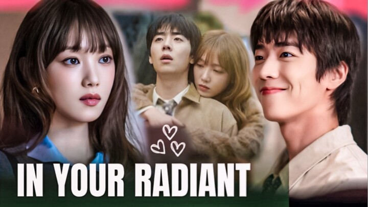 In Your Radiant Season Episode 10 Preview | Perjuangan Cinta Yang Sebenarnya‼️