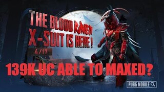 139K UC PREPARED | BLOOD RAVEN X-SUIT MAXED | PUBG Mobile