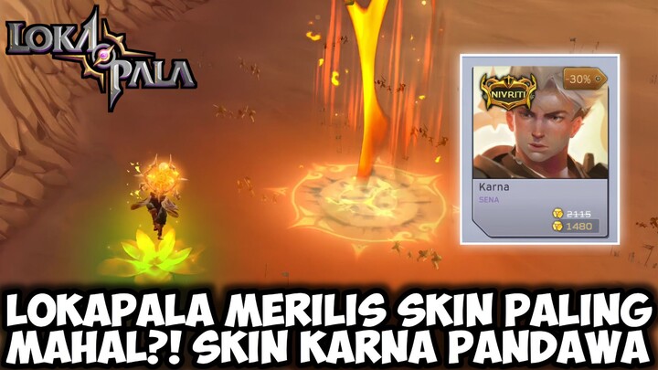 SKIN PALING MAHAL DI LOKAPALA TELAH RILIS!! ENTRANCE-NYA BAGUS BANGET COY 😱 | LOKAPALA INDONESIA