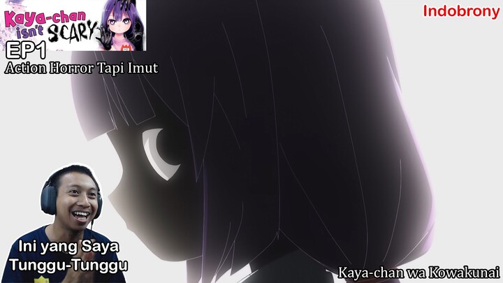 [ID Reaction] Kaya-chan Isnt Scary EP1 - Action Horror Tapi Imut