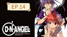 D.N ANGEL EP 14