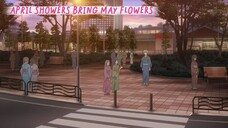 April Showers Bring May Flowers [ EP9 PART3 ]