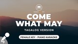 Come What May - Tagalog Version (Female Key - Piano Karaoke)