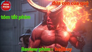 Tóm Tắt Phim Nguồn Gốc Quỷ Đỏ - Hell Boy 1 [Trùm Phim Review]