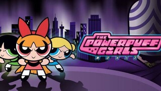 The Powerpuff Girls Movie|Dubbing Indonesia