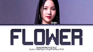 [Queendom Puzzle] SOOJIN Flower Lyrics (Color Coded Lyrics)