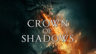 Crown of Shadows – SUBTITLE INDONESIA (2025)