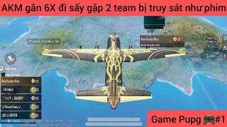 AKM gắn 6x đi xây gặp hai tim bị truy sát như phim #1