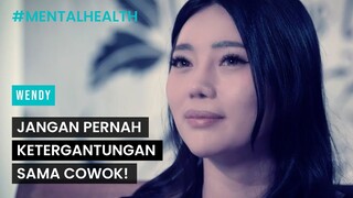 "Jangan Pernah Ketergantungan Sama Cowok!" - Wendy Walters | Cinépolis Indonesia