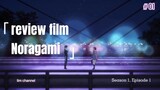 review anime Noragami season 1, Episode 1